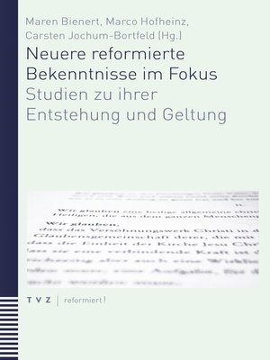cover image of Neuere reformierte Bekenntnisse im Fokus
